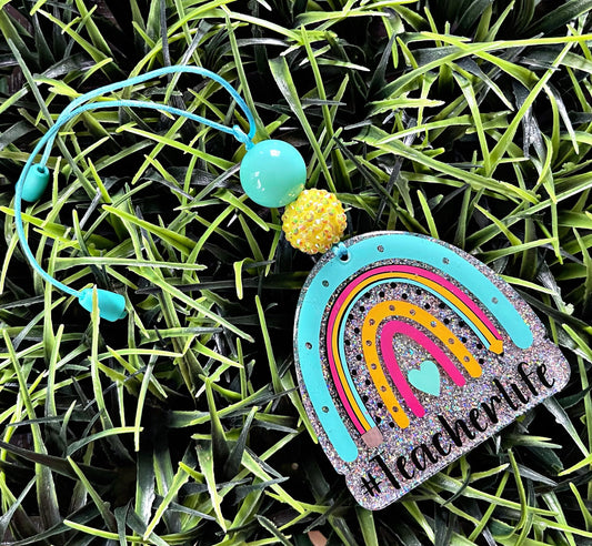 Teacher Life Rainbow Car Charm • Car Hanger • Rearview Mirror Decor• Car Accessories • Teacher Keepsake • Teacher Gift • Gift For Teacher