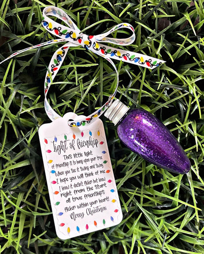 Light Of Friendship Ornament, Stocking Stuffer, Bulb Ornament, Christmas Ornaments, Shatterproof Friend Ornament