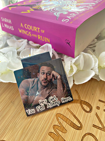 Ryan Gosling Bookmark, You Fell Alseep Here Magnetic Bookmark, Reading Accessory, Book Gift, Cute Bookmark, Unique Bookmark,